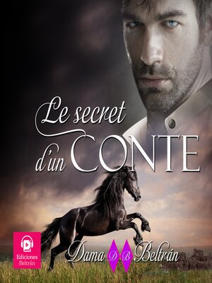 cover image of Le secret d'un Comte (voix masculine)